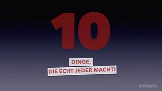 VIDEO: 10 Dinge, die jeder macht!