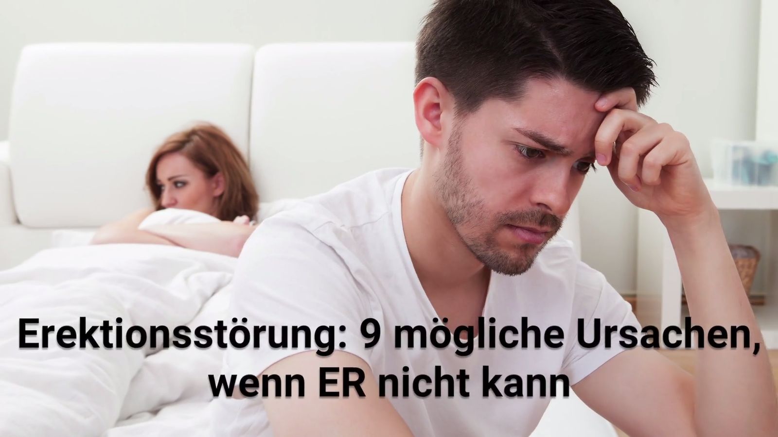 Erektionsstrung: 9 mgliche Ursachen, wenn ER nicht kann