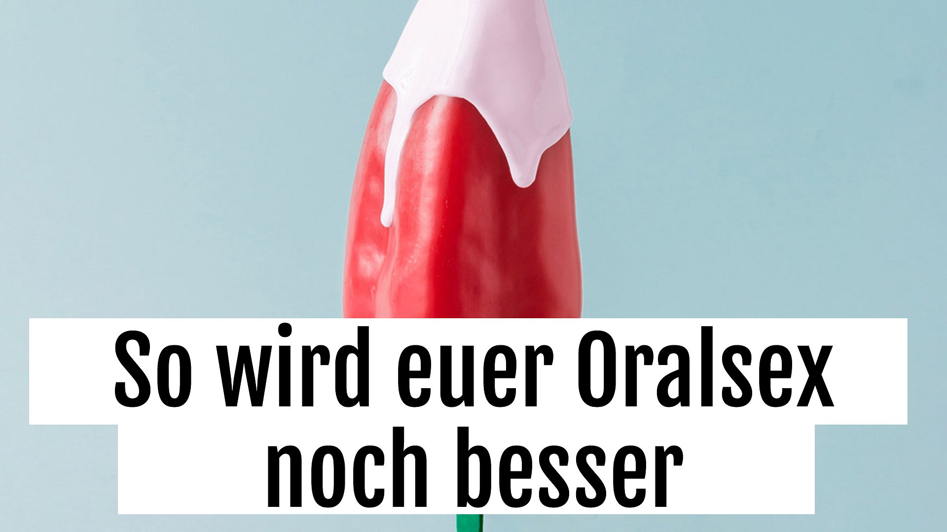 7 Tricks, wie euer Oralsex noch heißer wird