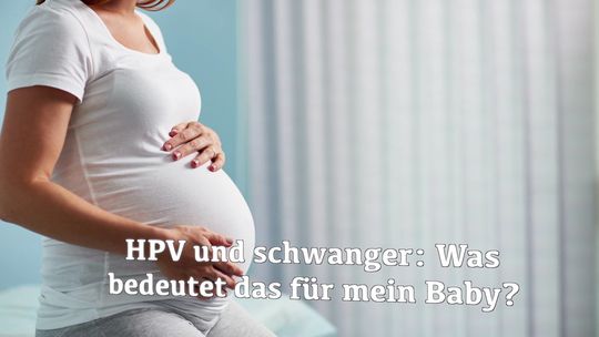 hpv impfung und schwangerschaft)
